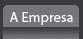A Empresa
